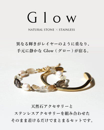 Glow |スモーキークォーツブレスレット×ステンレスバングルセット
